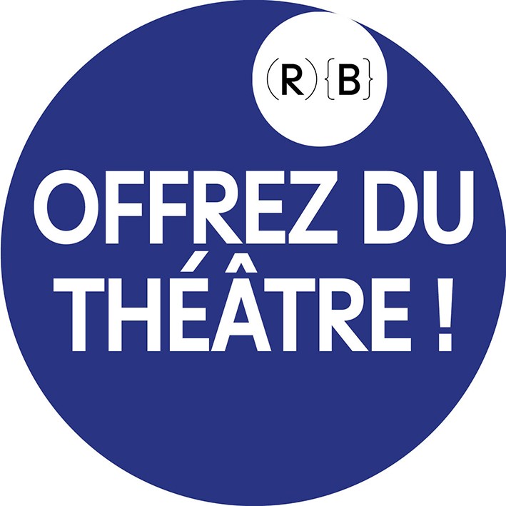 Offrez du théâtre ! - © Reine Blanche